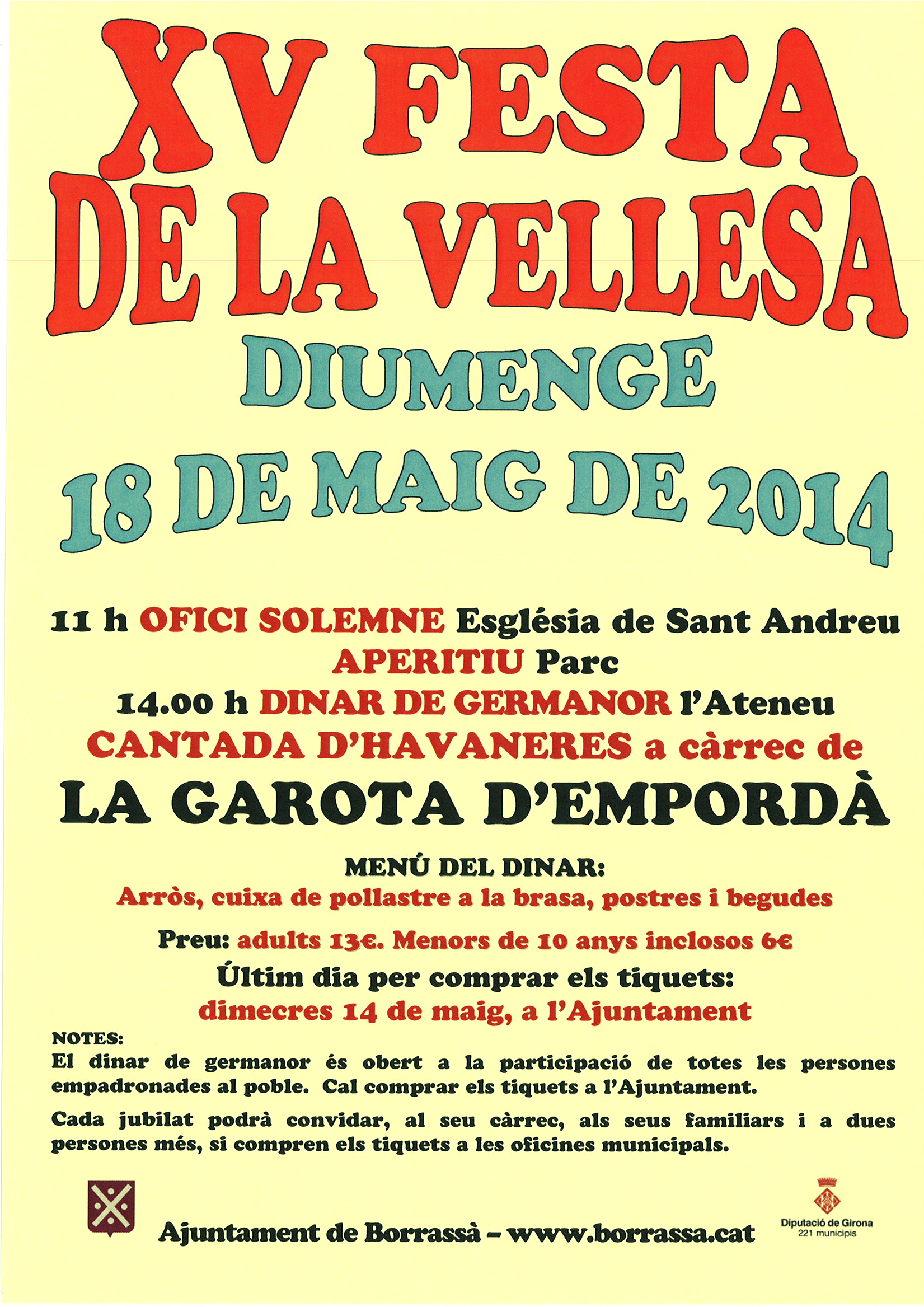 El diumenge 18 de maig, Borrassà homenatjarà la gent més gran que viu al poble en la quinzena edició de la Festa de la Vellesa.